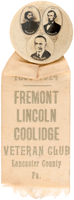 RARE "FREMONT LINCOLN COOLIDGE VETERAN CLUB" BUTTON AND RIBBON.