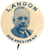 "LANDON FOR PRESIDENT" RARELY SEEN PORTRAIT BUTTON HAKE #26.