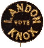 RARE "VOTE LANDON KNOX" EMBOSSED BRASS BUTTON UNLISTED IN HAKE.