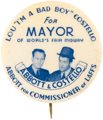 "ABBOTT & COSTELLO - LOU COSTELLO FOR MAYOR" 1939 NEW YORK WORLD'S FAIR SPOOF CAMPAIGN BUTTON.