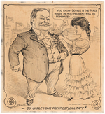 TAFT ORIGINAL CARTOON ART FROM THE DENVER POST REFERENCING THE 1908 REPUBLICAN NATIONAL CONVENTION.