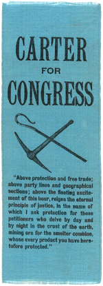 MONTANA 1889 "CARTER FOR CONGRESS" RIBBON W/VERSE ABOUT MINER'S RIGHTS.