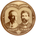 UTAH 1904 JUGATE BUTTON POWERS/CONGRESS AND MOYLE/GOVERNOR.