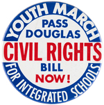 "YOUTH MARCH FOR INTEGRATED SCHOOLS" RARE CIVIL RIGHTS BUTTON C. 1959.