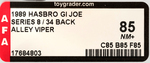 "G.I. JOE: COBRA ENEMY CODE NAME: ALLEY VIPER" AFA 85 NM+.