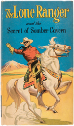 "LONE RANGER AND THE SECRET OF SOMBER CAVERN" FILE COPY NEW BTLB.