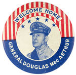 “WELCOME HOME GENERAL DOUGLAS MAC ARTHUR” 1940s LARGE AND RARE LITHO.