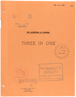 "ADVENTURES OF SUPERMAN - THREE IN ONE" TV EPISODE SCRIPT.