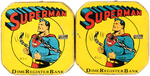 "SUPERMAN DIME REGISTER BANK" PAIR.