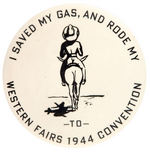 "WESTERN FAIRS 1944 CONVENTION" UNUSUAL AND LARGE REBUS BUTTON.