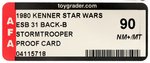 "STAR WARS: THE EMPIRE STRIKES BACK - STORMTROOPER" 31 BACK-B PROOF CARD AFA 90 NM+/MT.