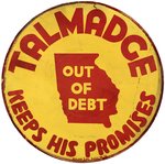 EUGENE "TALMADGE KEEPS HIS PROMISES" CARDBOARD TIRE COVER FROM 1934 GEORGIA GUBERNATORIAL CAMPAIGN.