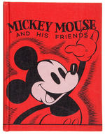 "MICKEY MOUSE AND HIS FRIENDS" RARE FILE COPY HARDCOVER.