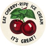 RETAIL CLERK'S BIG 3.5" PROMO BUTTON "EAT CHERRY-RIPE ICE CREAM" C. 1940.