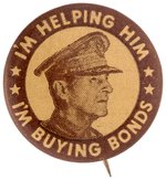 "I'M HELPING HIM" MacARTHUR BOND BUYER'S RARE BUTTON FROM HAKE BOOK COLOR PLATES.