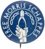 RARE "FREE MORRIS SCHAPPES" BUTTON  1941 CITY COLLEGE EDUCATOR REMOVED IN HUNT FOR COMMUNISTS.