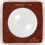 ROOSEVELT'S PERSONAL "CHRISTMAS 1943" GIFT OF DESK TOP PAPERWEIGHT/MAGNIFIER.