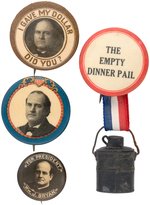 THREE BRYAN 1908 BUTTONS PLUS ANTI- TAFT DINNER PAIL WITH LID THAT OPENS TO PROVE IT'S EMPTY.