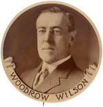 STRIKING "WOODROW WILSON" LARGE SEPIA TONED REAL PHOTO BUTTON UNLISTED IN HAKE.