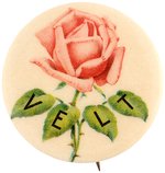 HIGH GRADE EXAMPLE OF ROOSEVELT "ROSE-VELT" REBUS BUTTON HAKE #191.