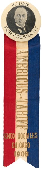 PHILANDER "KNOX FOR PRESIDENT" BUTTON WITH "AMERICUS-TARIFF" RIBBON.