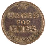 RARE "MY WAGES FOR DEBS AND FREEDOM" EMBOSSED METAL LAPEL STUD.