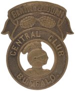 BLAINE "CENTRAL CLUB BUFFALO" AND SHIELD BADGES DeWITT 1884 #37 AND #39.