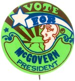 PETER MAX STYLE "VOTE FOR McGOVERN PRESIDENT" BUTTON HAKE #2167.