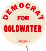 RARE "DEMOCRATS FOR GOLDWATER" BUTTON WITH "DENVER" UNION BUG.