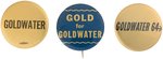 GOLDWATER: TRIO OF UNCOMMON 1964 BUTTONS.