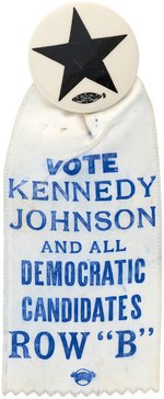 NEW YORK "VOTE KENNEDY JOHNSON AND ALL THE DEMOCRATIC CANDIDATES ROW 'B'" RIBBON.