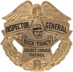 LARGE BADGE AWARDED FOR "INSPECTOR GENERAL" RANK IN DICK TRACY SECRET SERVICE.