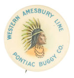 CHIEF PONTIAC SHOWN ON RARE BUGGY CO. BUTTON FROM HAKE COLLECTION & CPB.