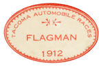 RARE OPENING YEAR 1912 AUTO RACE "FLAGMAN" OFFICIAL'S BUTTON FROM HAKE COLLECTION & CPB.