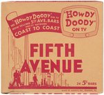 "HOWDY DOODY FIFTH AVENUE" CANDY BAR BOX.