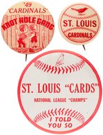CARDINALS THREE SCARCE MUCHINSKY BUTTONS INCLUDING 1949 KNOT HOLE PLATE EXAMPLE.