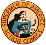 SUPERMAN "SUPERMEN OF AMERICA - ACTION COMICS" RARE & HIGH GRADE PREMIUM EMBLEM/PATCH & LETTER.