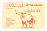 "CISCO KID CATTLE BRAND" CLUB MEMBER'S CARD.