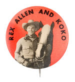 "REX ALLEN AND KOKO" RARE 1950s PHOTO BUTTON.