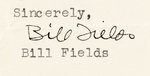 W.C. FIELDS TLS (SIGNED AS "BILL").