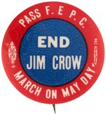 SCARCE "END JIM CROW" CIVIL RIGHTS BUTTON.