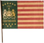HUNTINGDON PENNSYLVANIA 1767 CENTENNIAL PARADE FLAG.