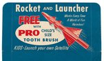 "ROCKET AND LAUNCHER" PRO TOOTHBRUSH PREMIUM DISPLAY.