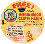 "ROBIN HOOD CLOTH PATCH" LIBBY'S PREMIUM PROTOTYPE ORIGINAL ART.