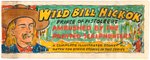 KELLOGG'S "WILD BILL HICKOK" PREMIUM COMIC BOOK PROTOTYPE.