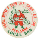 SANTA CLAUS ON UNION DUES DECEMBER 1969 BUTTON.