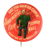 HAPPY HOOLIGAN 1905 "SHOEMAKER'S FAIR" BUTTON.