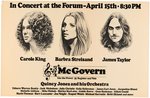 1972 GEORGE McGOVERN CAMPAIGN CONCERT POSTER WITH BARBRA STREISAND, CAROLE KING & JAMES TAYLOR.