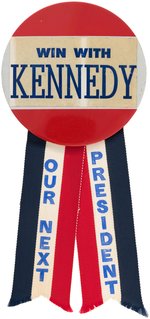 SCARCE "WIN WITH KENNEDY" DEMOCRATIC NATIONAL CONVENTION BUTTON AND RIBBON.