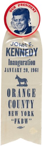 KENNEDY INAUGURAL BUTTON AND RIBBON FROM "ORANGE COUNTY NEW YORK".